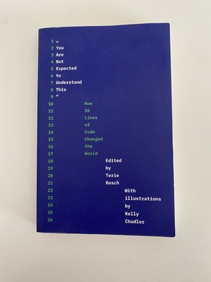 You Are Not Expected to Understand This : How 26 Lines of Code Changed the World