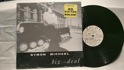 SYMON MICHAEL -Big Deal, vinyl LP, 7 tracks, 1985 Collapsed Lung Records, EX