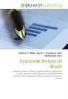 Economic History Of Brazil Frederic P. Miller (U. A.) Taschenbuch Englisch 2026