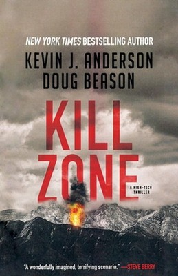 Kill Zone: A High-Tech Thriller by Kevin J. Anderson Paperback Book