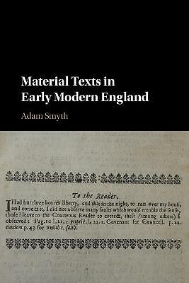 Material Texts in Early Modern England Smyth Paperback 9781108431774