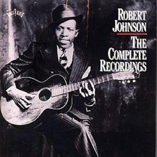 Robert Johnson: Complete Recordings
