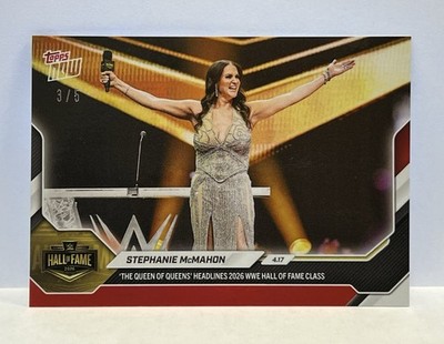 2026 Topps Now WWE #HOF1 Stephanie McMahon Wrestlemania 42 RED Foil Parallel 3/5