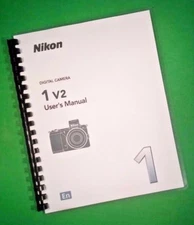 Owners Manual for Nikon 1 Coolpix V2 104 Pages W/Clear Covers!