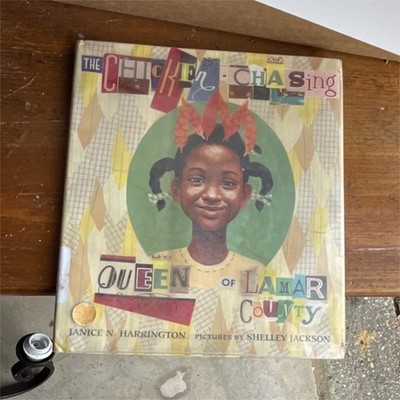 The Chicken-Chasing Queen of Lamar County Harrington Jackson