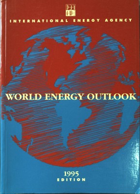 World Energy Outlook International, Energy Agency: