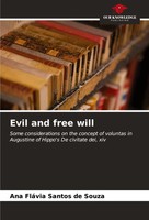 Evil And Free Will Ana FláVia Santos De Souza Taschenbuch Englisch 2024