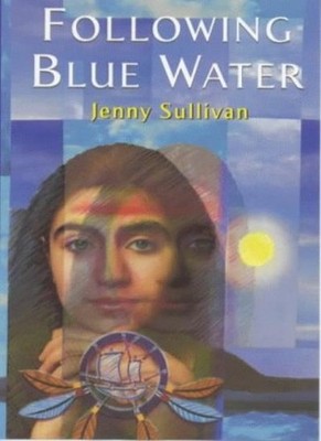 Following Blue Water,Jenny Sullivan