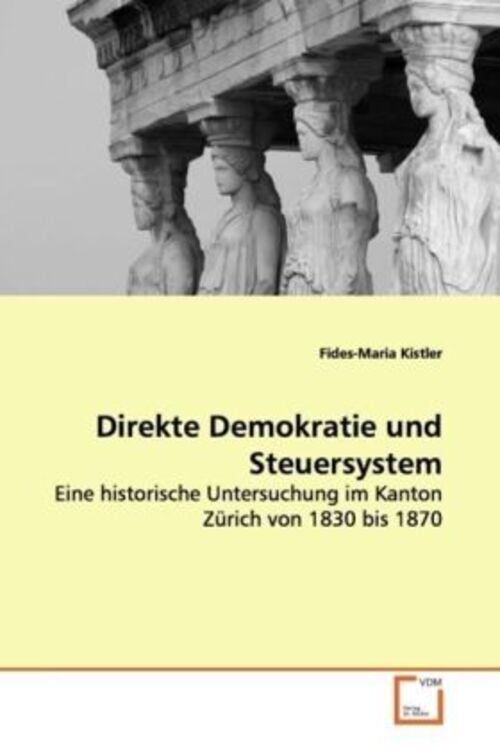 Thumbnail - Direkte Demokratie Und Steuersystem | Fides-maria Kistler |