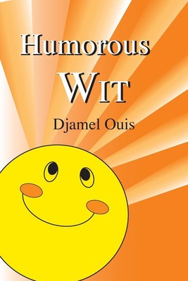 Djamel Ouis | Humorous Wit | Taschenbuch | Englisch (2020) | Paragon Publishing