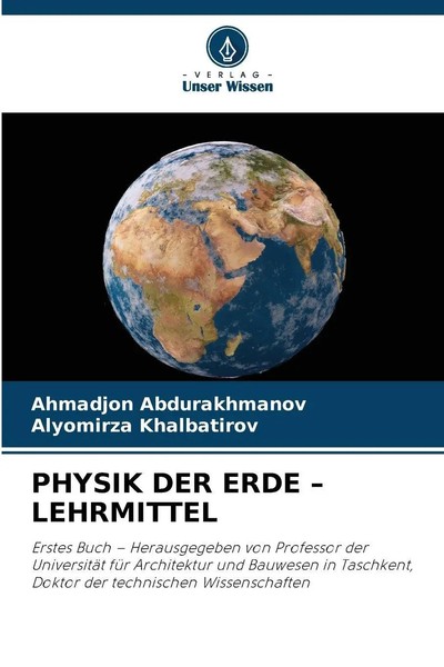 Physik DER Erde - Lehrmittel Ahmadjon Abdurakhmanov (U. A.) Taschenbuch 188 S.-image