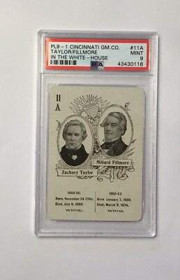 PL9-1 Cincinnati GM CO Taylor/Fillmore In The White House #11A PSA 9 POP 7