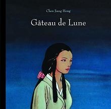 Gâteau de Lune von Chen, Jiang Hong | Buch | Zustand gut