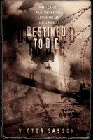 Destined To Die | Victor Sasson | Taschenbuch | Kartoniert / Broschiert | 2004