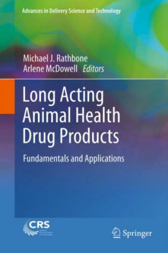 Thumbnail - Long Acting Animal Health Drug Products Fundamentals And Applications