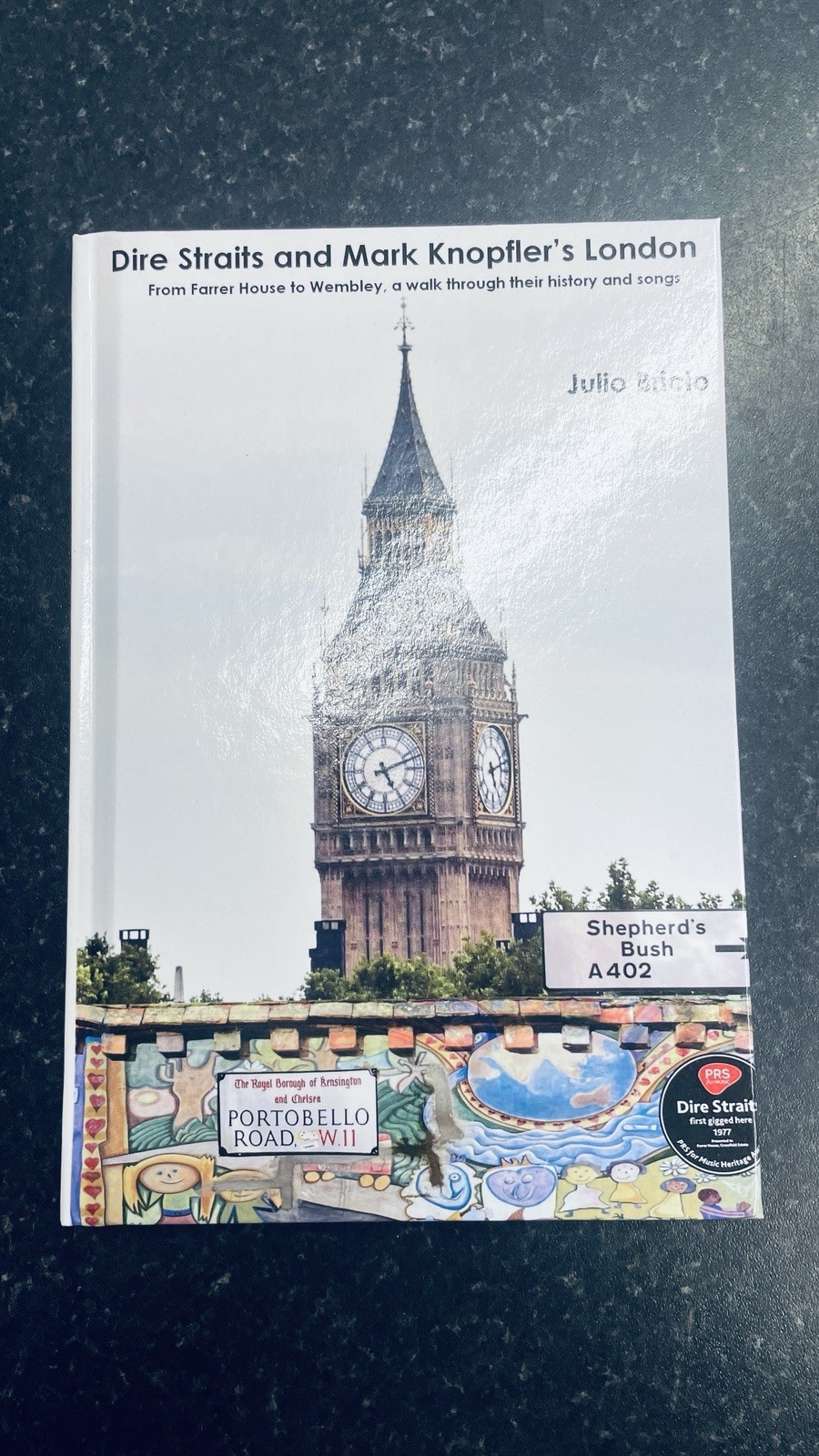 Dire Straits and Mark Knopfler's London - New hardback - Bricio