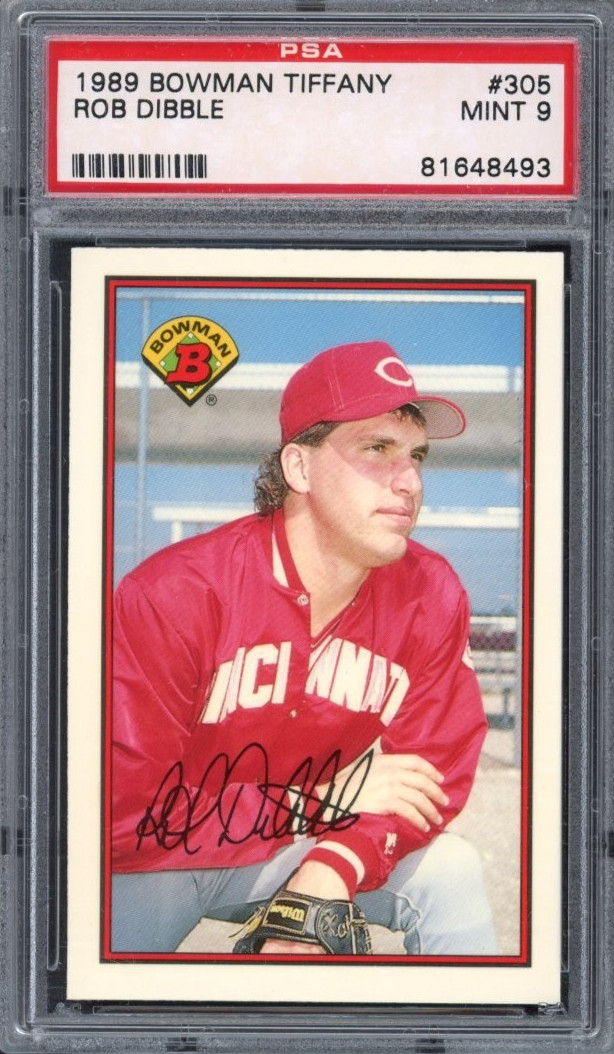 1989 Bowman Tiffany - Rob Dibble #305 PSA 9