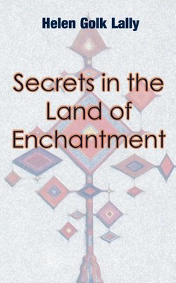 Helen Golk Lally | Secrets in the Land of Enchantment | Taschenbuch | Englisch