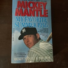 My Favorite Summer 1956 by Mickey Mantle Vintage 1991 1st Edition Paperback Book