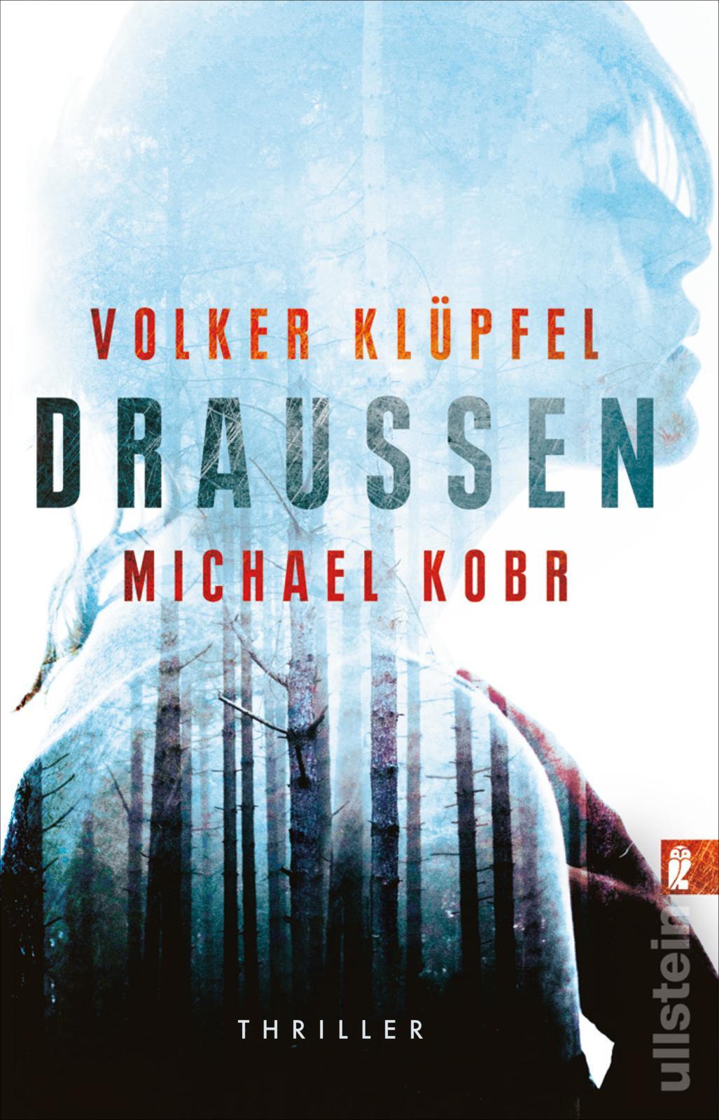 Thumbnail - Volker Klüpfel; Michael Kobr / Draussen