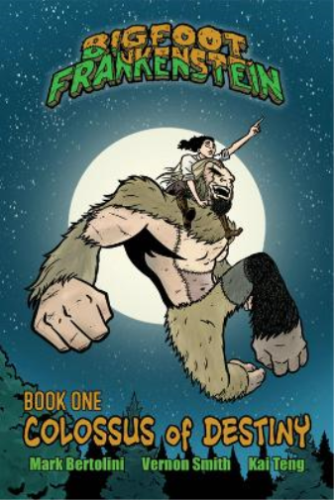 Mark Bertolini Bigfoot Frankenstein (Tapa blanda) (Importación USA) - Imagen 1 de 1