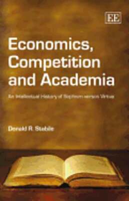 Economics, Competition and Academia: An Intellectual History of Sophism Versus