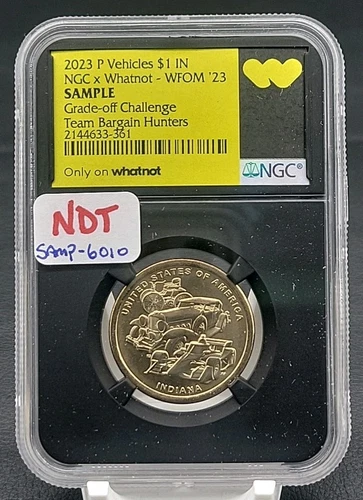2023 NGC Whatnot Grade-Off Challenge Sample Slab Team Bargain Hunters $1 WFOM