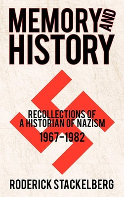 Roderick Stackelberg | Memory and History | Buch | Englisch (2011) | Gebunden