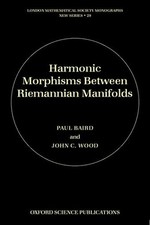 Paul Baird John  Harmonic Morphisms Between R...