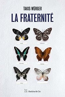 La fraternité von Wurger, Takis | Buch | Zustand sehr gut