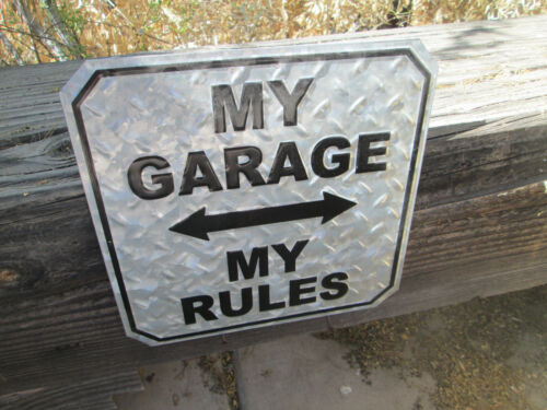MY GARAGE MY RULES DISPLAY FOR MAN CAVE SHOP SHED OUTDOORS  Cool Item See New - Afbeelding 1 van 3