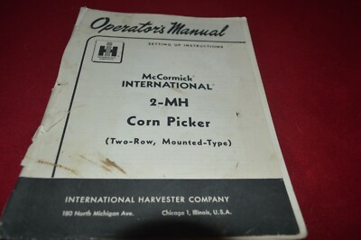 International Harvester IH 2-ME Corn Picker Supplement Operator's ...