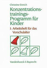 Thumbnail - Konzentrationstrainings-programm Für Kinder I. Vorschulalter | Buch |