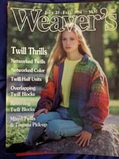 Weaver's Magazine 25 Twill Thrills Blocks Taquete Networked Patterns Projects