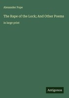 Alexander Pope | The Rape Of The Lock; And Other Poems | Buch | Englisch (2025)