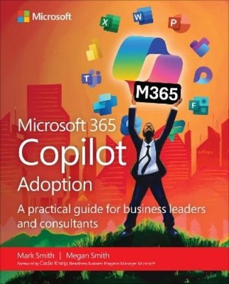 Mark Smith Megan Smith Microsoft 365 Copilot Adoption (Taschenbuch) (US IMPORT)