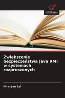 Zwi¿Kszenie Bezpiecze¿Stwa Java RMI W Systemach Rozproszonych Niranjan Lal Buch