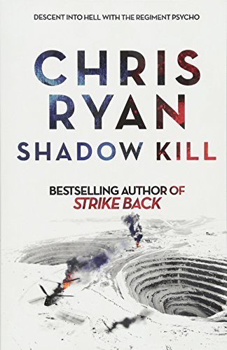 Shadow Kill: A Strike Back Novel (2) By Chris Ryan