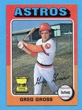 1975 TOPPS # 334 GREG GROSS ALL-STAR ROOKIE HOUSTON ASTROS EX+ FREE SHIPPING