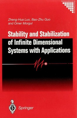 Zheng-Hua Luo (u. a.) | Stability and Stabilization of Infinite Dimensional...