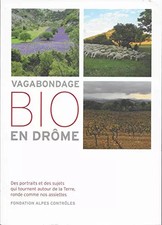 vagabondage bio en Drôme, collectif