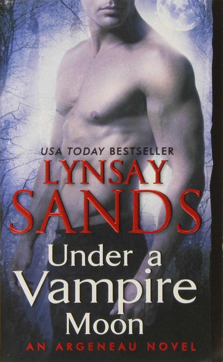 Under a Vampire Moon: An Argeneau Novel (Argeneau Vampire, 16) by Sands