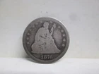 1876 US SEATED LIBERTY QUARTER