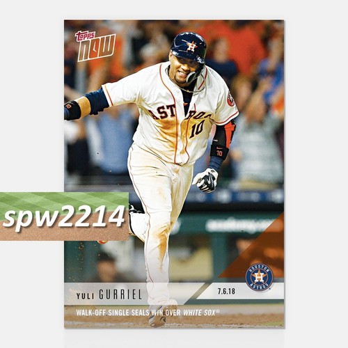 2018 Topps Now 416 Yuli Gurriel