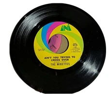 THE MIRETTES HEART FULL OF GLASS AIN'T YOU TRYING TO CROSS OVER NORTHERN SOUL 45