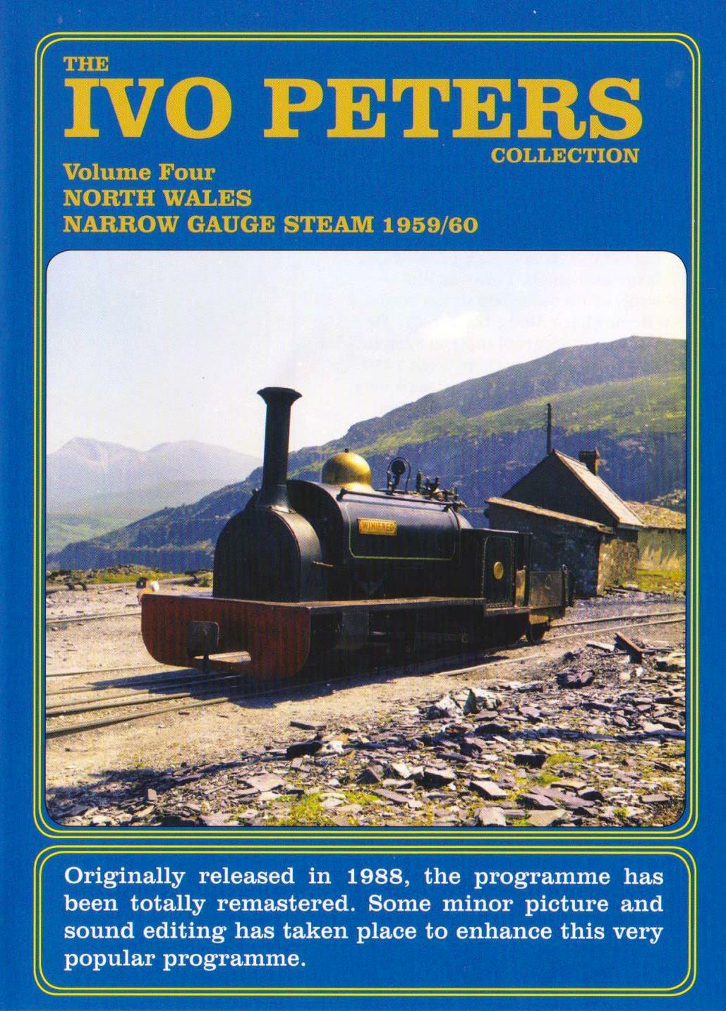 Ivo Peters Collection DVD, Volume 4: North Wales Narrow Gauge Steam 1959-1960
