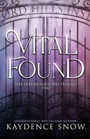 Kaydence Snow | Vital Found | Taschenbuch | Englisch (2019) | Katarina Smythe