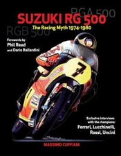 Suzuki RG 500-The Racing Myth 1974-1980 by Cuffiani, Massimo [Paperback]