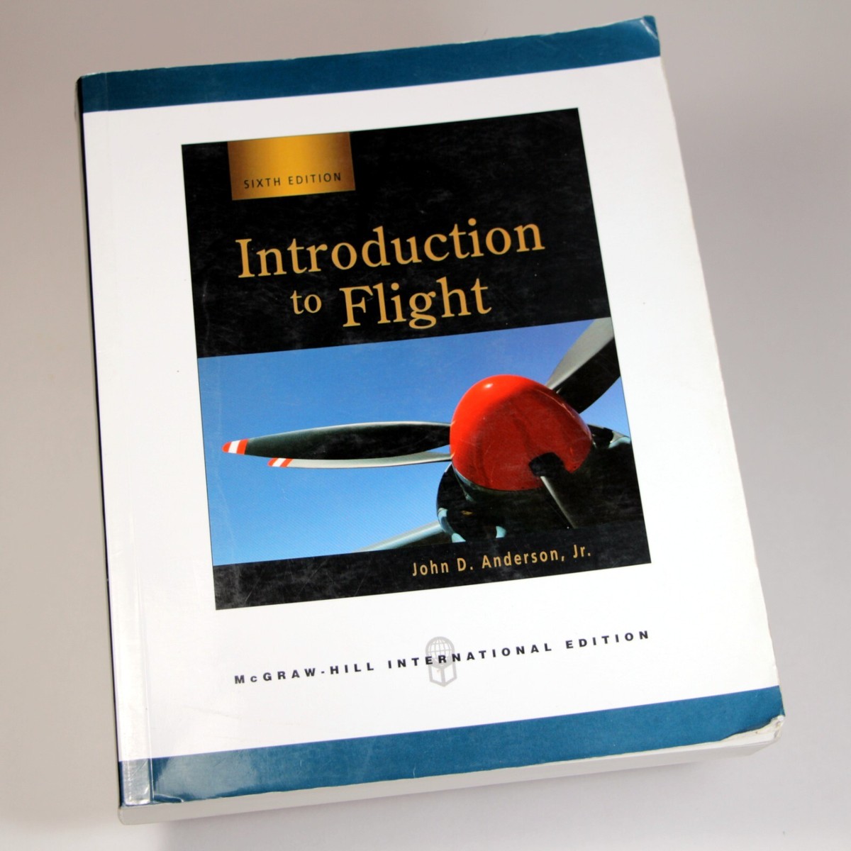 Introduction to Flight Sixth International 6th Edition John
