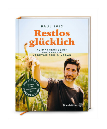 Restlos Glücklich Von Paul Ivic